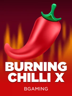 Burning Chilli X