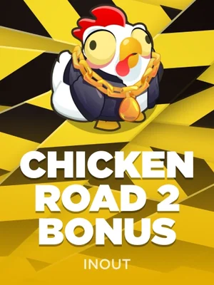 Chicken Road 2 Bonus
